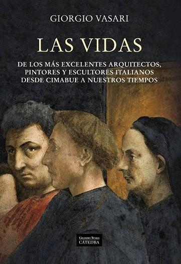 LAS VIDAS DE LOS MAS EXCELENTES ARQUITECTOS PINTORES | 9788437627366 | VASARI, GIORGIO | Llibreria Online de Vilafranca del Penedès | Comprar llibres en català
