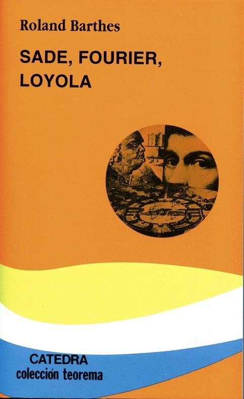 SADE FOURIER LOYOLA | 9788437627229 | BARTHES, ROLAND | Llibreria L'Odissea - Libreria Online de Vilafranca del Penedès - Comprar libros