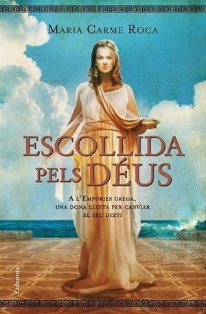 ESCOLLIDA PELS DEUS | 9788466413138 | ROCA, MARIA CARME | Llibreria L'Odissea - Libreria Online de Vilafranca del Penedès - Comprar libros