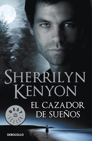 EL CAZADOR DE SUEÑOS | 9788499087320 | KENYON, SHERRILYN | Llibreria Online de Vilafranca del Penedès | Comprar llibres en català