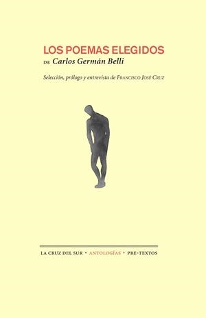 LOS POEMAS ELEGIDOS | 9788492913916 | BELLI, CARLOS GERMAN | Llibreria Online de Vilafranca del Penedès | Comprar llibres en català
