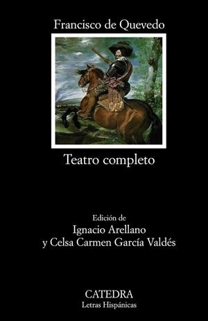 TEATRO COMPLETO | 9788437627335 | QUEVEDO, FRANCISCO DE | Llibreria Online de Vilafranca del Penedès | Comprar llibres en català