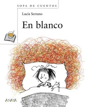 EN BLANCO | 9788466794862 | SERRANO, LUCIA | Llibreria Online de Vilafranca del Penedès | Comprar llibres en català