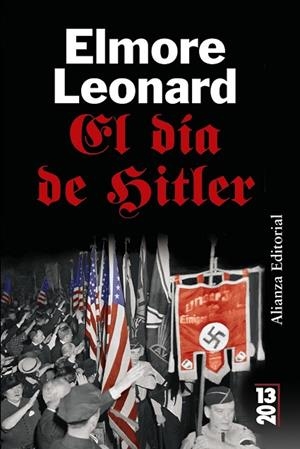 EL DIA DE HITLER | 9788420650494 | LEONARD, ELMORE | Llibreria L'Odissea - Libreria Online de Vilafranca del Penedès - Comprar libros
