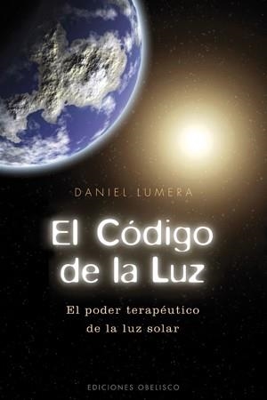 EL CODIGO DE LA LUZ | 9788497776974 | LUMERA, DANIEL | Llibreria Online de Vilafranca del Penedès | Comprar llibres en català