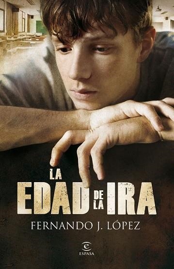 LA EDAD DE LA IRA | 9788467033687 | LOPEZ, FERNANDO | Llibreria L'Odissea - Libreria Online de Vilafranca del Penedès - Comprar libros