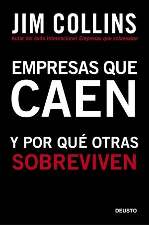 EMPRESAS QUE CAEN Y POR QUE OTRAS SOBREVIVEN | 9788423427963 | COLLINS, JIM | Llibreria L'Odissea - Libreria Online de Vilafranca del Penedès - Comprar libros