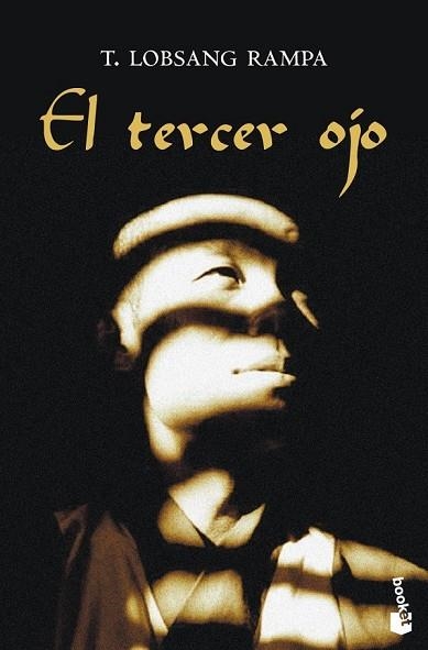 EL TERCER OJO | 9788423343256 | RAMPA, T. LOBSANG | Llibreria L'Odissea - Libreria Online de Vilafranca del Penedès - Comprar libros