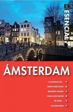 AMSTERDAM GUIA ESENCIAL 2011 | 9788467035230 | AA.VV | Llibreria Online de Vilafranca del Penedès | Comprar llibres en català