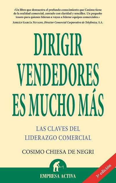 DIRIGIR VENDEDORES ES MUCHO MAS | 9788496627437 | CHIESA, COSIMO | Llibreria L'Odissea - Libreria Online de Vilafranca del Penedès - Comprar libros