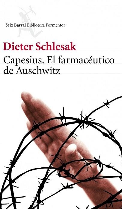 CAPESIUS EL FARMACEUTICO DE AUSCHWITZ | 9788432228827 | SCHLESAK, DIETER | Llibreria L'Odissea - Libreria Online de Vilafranca del Penedès - Comprar libros
