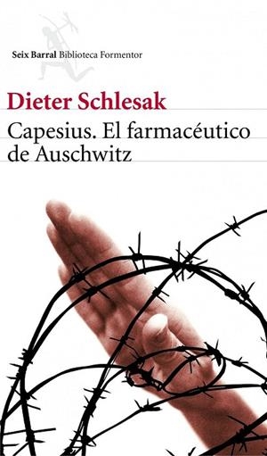 CAPESIUS EL FARMACEUTICO DE AUSCHWITZ | 9788432228827 | SCHLESAK, DIETER | Llibreria L'Odissea - Libreria Online de Vilafranca del Penedès - Comprar libros