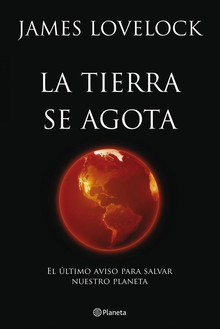 LA TIERRA SE AGOTA | 9788408099949 | LOVELOCK, JAMES | Llibreria L'Odissea - Libreria Online de Vilafranca del Penedès - Comprar libros