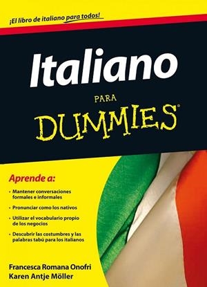 ITALIANO PARA DUMMIES | 9788432920943 | ROMANA, FRANCESCA | Llibreria L'Odissea - Libreria Online de Vilafranca del Penedès - Comprar libros