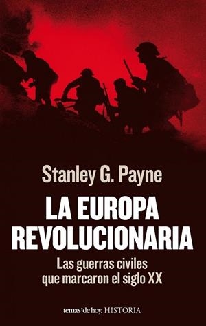LA EUROPA REVOLUCIONARIA | 9788484609506 | PAYNE, STANLEY G | Llibreria Online de Vilafranca del Penedès | Comprar llibres en català