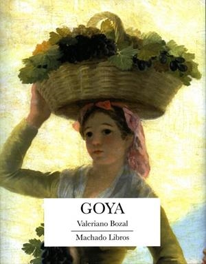 GOYA | 9788477749851 | BOZAL, VALERIANO | Llibreria L'Odissea - Libreria Online de Vilafranca del Penedès - Comprar libros