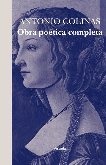 ANTONIO COLINAS OBRA POETICA COMPLETA | 9788498414240 | COLINAS, ANTONIO | Llibreria Online de Vilafranca del Penedès | Comprar llibres en català