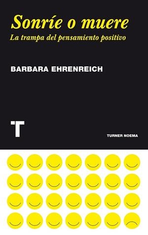 SONRIE O MUERE | 9788475069388 | EHRENREICH, BARBARA | Llibreria Online de Vilafranca del Penedès | Comprar llibres en català