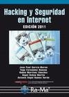 HACKING Y SEGURIDAD EN INTERNET 2011 | 9788499640594 | VV.AA | Llibreria L'Odissea - Libreria Online de Vilafranca del Penedès - Comprar libros