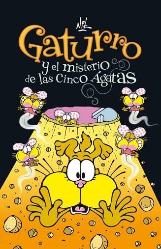 GATURRO Y EL MISTERIO DE LAS CINCO AGATAS 1 | 9788484417040 | NIK | Llibreria Online de Vilafranca del Penedès | Comprar llibres en català