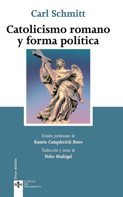 CATOLICISMO ROMANO Y FORMA POLITICA | 9788430952045 | SCHMITT, CARL | Llibreria L'Odissea - Libreria Online de Vilafranca del Penedès - Comprar libros
