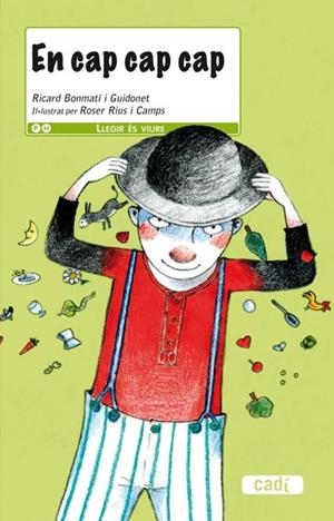 EN CAP CAP CAP | 9788447440009 | BONMATI, RICARD | Llibreria L'Odissea - Libreria Online de Vilafranca del Penedès - Comprar libros
