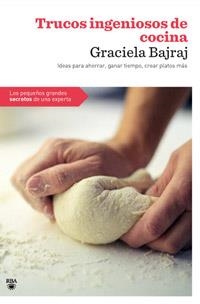 TRUCOS INGENIOSOS DE COCINA | 9788498678994 | BAJRAJ, GABRIELA | Llibreria L'Odissea - Libreria Online de Vilafranca del Penedès - Comprar libros