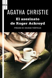 EL ASESINATO DE ROGER ACKROYD | 9788498678895 | CHRISTIE, AGATHA | Llibreria Online de Vilafranca del Penedès | Comprar llibres en català