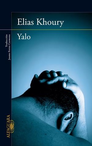 YALO | 9788420406985 | KHOURY, ELIAS | Llibreria L'Odissea - Libreria Online de Vilafranca del Penedès - Comprar libros