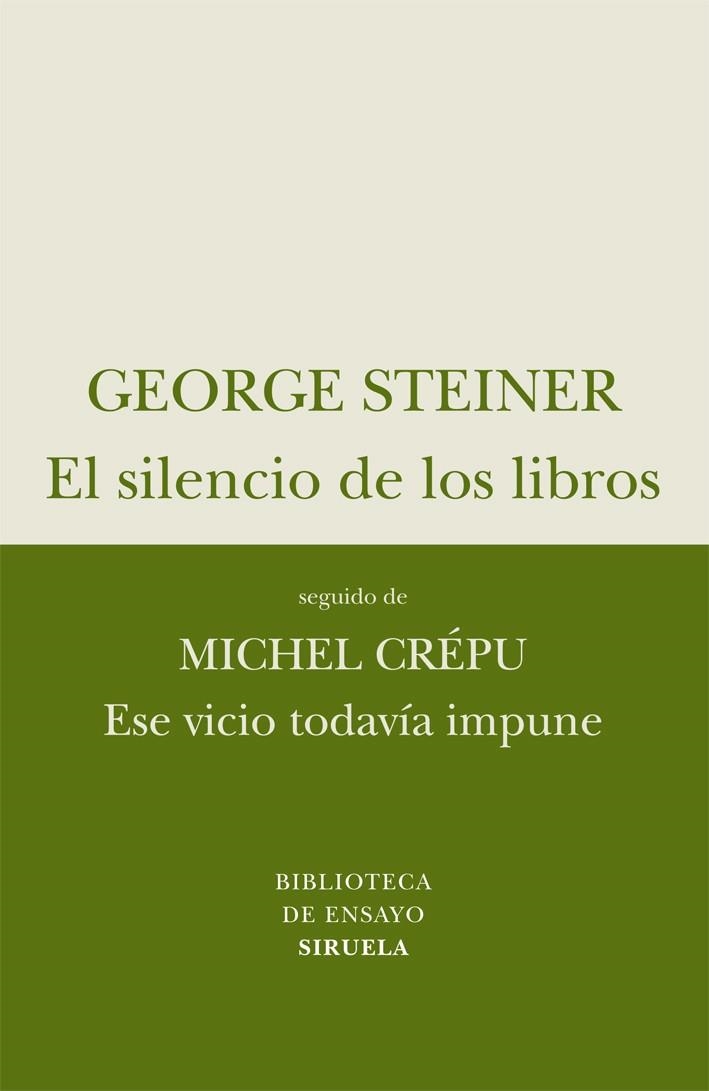 EL SILENCIO DE LOS LIBROS | 9788498414257 | STEINER, GEORGE | Llibreria L'Odissea - Libreria Online de Vilafranca del Penedès - Comprar libros