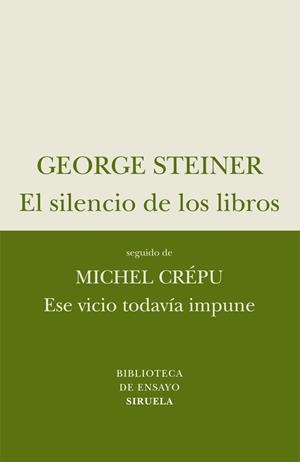 EL SILENCIO DE LOS LIBROS | 9788498414257 | STEINER, GEORGE | Llibreria L'Odissea - Libreria Online de Vilafranca del Penedès - Comprar libros
