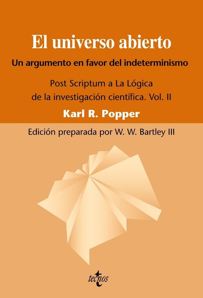 EL UNIVERSO ABIERTO UN ARGUMENTO EN FAVOR DEL INDETERMINISMO | 9788430950829 | POPPER, KARL R. | Llibreria L'Odissea - Libreria Online de Vilafranca del Penedès - Comprar libros