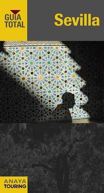 SEVILLA GUIA TOTAL 2011 | 9788499351100 | ARJONA MOLINA, RAFAEL | Llibreria Online de Vilafranca del Penedès | Comprar llibres en català