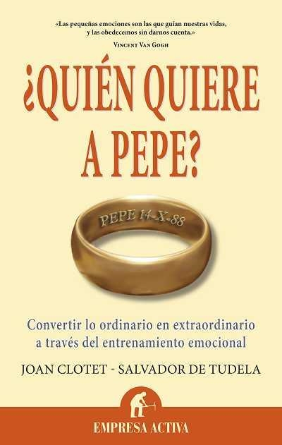 QUIEN QUIERE A PEPE | 9788492452699 | CLOTET, JOAN Y DE TUDELA, SALVADOR | Llibreria L'Odissea - Libreria Online de Vilafranca del Penedès - Comprar libros
