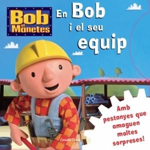 EN BOB I EL SEU EQUIP | 9788499322834 | AA.VV | Llibreria Online de Vilafranca del Penedès | Comprar llibres en català