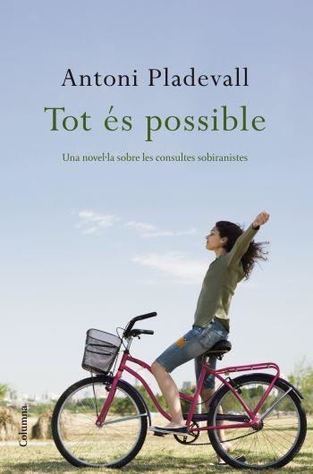 TOT ES POSSIBLE | 9788466409391 | PLADEVALL, ANTONI | Llibreria L'Odissea - Libreria Online de Vilafranca del Penedès - Comprar libros