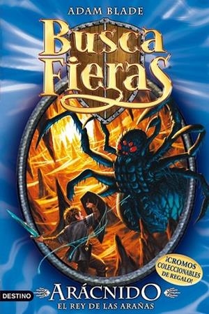 ARACNIDO EL REY ARAÑA 11 BUSCA FIERAS | 9788408100065 | BLADE, A | Llibreria Online de Vilafranca del Penedès | Comprar llibres en català