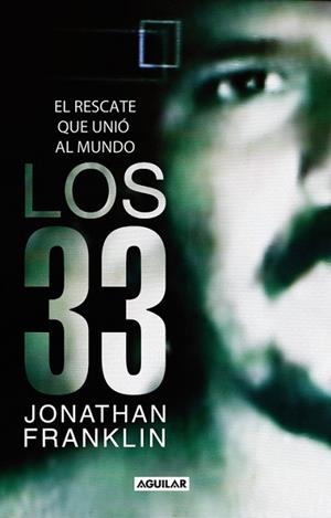 33 HOMBRES ENTERRADOS VIVOS | 9788403101494 | FRANKLIN, JONATHAN | Llibreria L'Odissea - Libreria Online de Vilafranca del Penedès - Comprar libros