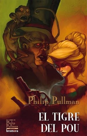 EL TIGRE DEL POU | 9788498248579 | PULLMAN, PHILIP | Llibreria Online de Vilafranca del Penedès | Comprar llibres en català
