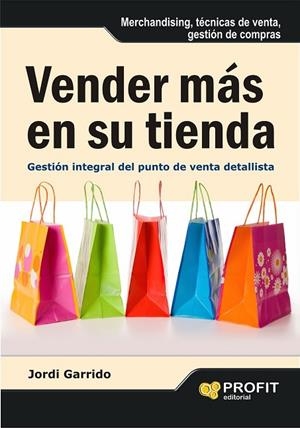 VENDER MAS EN SU TIENDA | 9788492956555 | GARRIDO, JORDI | Llibreria L'Odissea - Libreria Online de Vilafranca del Penedès - Comprar libros