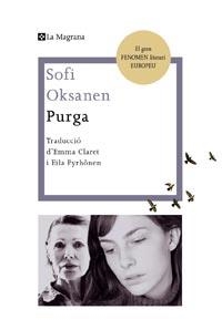 PURGA | 9788482649573 | OKSANEN, SOFI | Llibreria Online de Vilafranca del Penedès | Comprar llibres en català