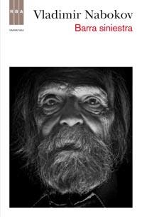BARRA SINIESTRA | 9788498679564 | NABOKOV, VLADIMIR | Llibreria L'Odissea - Libreria Online de Vilafranca del Penedès - Comprar libros