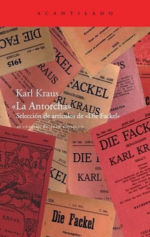 LA ANTORCHA - SELECCION DE ARTICULOS DE DIE FACKEL | 9788492649877 | KRAUS, KARL | Llibreria Online de Vilafranca del Penedès | Comprar llibres en català