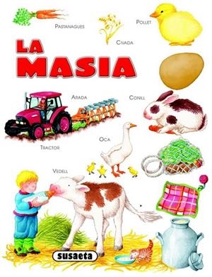 LA MASIA | 9788467706307 | SUSAETA, EQUIPO | Llibreria Online de Vilafranca del Penedès | Comprar llibres en català
