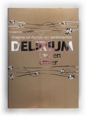 DELIRIUM (CASTELLA) | 9788467547337 | OLIVER, LAUREN | Llibreria L'Odissea - Libreria Online de Vilafranca del Penedès - Comprar libros