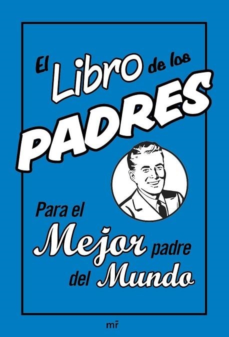 EL LIBRO DE LOS PADRES | 9788427037182 | HEATLEY, MICHAEL | Llibreria L'Odissea - Libreria Online de Vilafranca del Penedès - Comprar libros