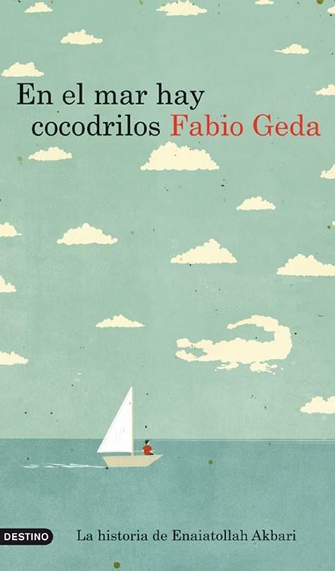 EN EL MAR HAY COCODRILOS | 9788423344116 | GEDA, FABIO | Llibreria L'Odissea - Libreria Online de Vilafranca del Penedès - Comprar libros