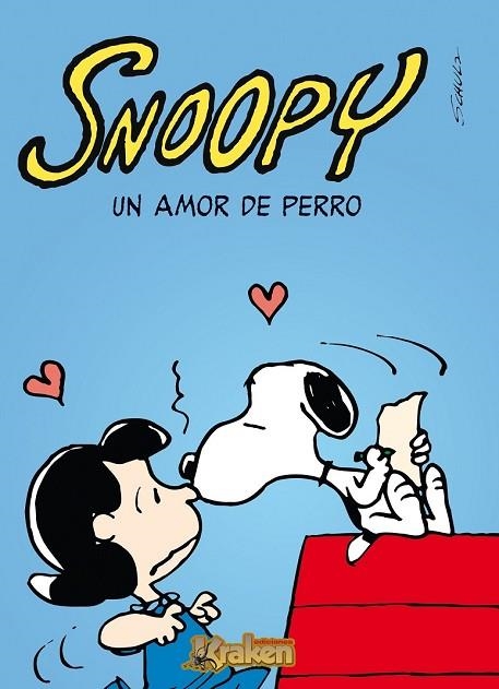 SNOOPY UN AMOR DE PERROS | 9788492534289 | SCHULZ, CHARLES | Llibreria L'Odissea - Libreria Online de Vilafranca del Penedès - Comprar libros