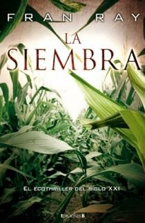 LA SIEMBRA | 9788466646727 | RAY, FRAN | Llibreria Online de Vilafranca del Penedès | Comprar llibres en català