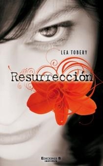RESURECCION | 9788466646765 | TOBERY, LEA | Llibreria L'Odissea - Libreria Online de Vilafranca del Penedès - Comprar libros